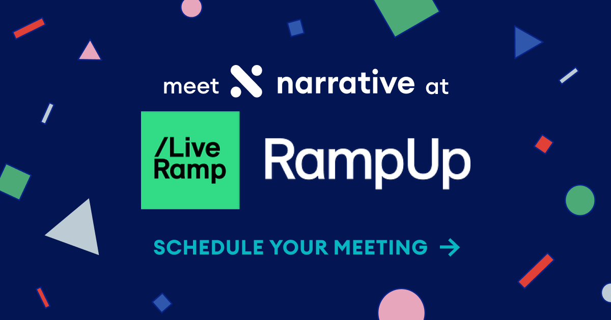 Meet Narrative at RampUp. Schedule your meeting.